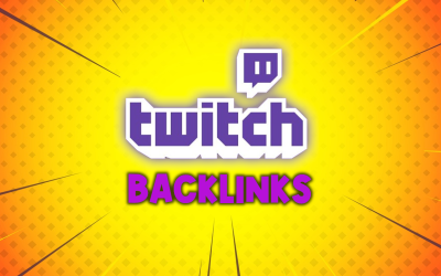 Getting DoFollow Backlinks From Twitch TV